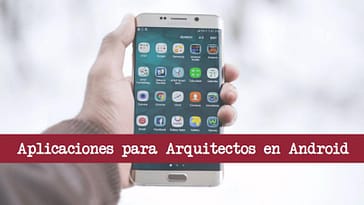 Aplicaciones para Arquitectos: Alternativas para tu Smartphone Android 9 Aplicaciones para Arquitectos