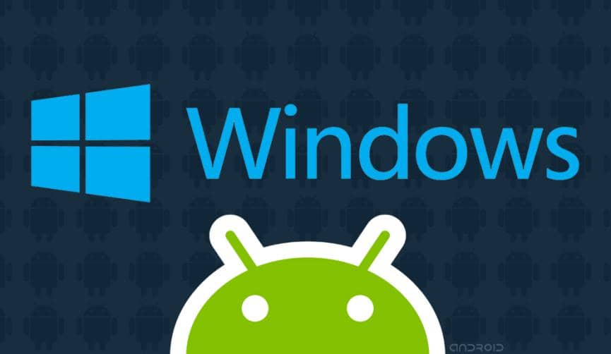 Aplicaciones de Windows en Android