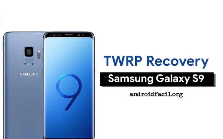 TWRP en el Samsung Galaxy S9