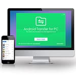 Android Transfer for PC: Instalar Apps Android o iOS desde Windows 1 Android Transfer for PC