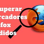 Marcadores Firefox Perdidos: Un Sencillo Truco para Recuperar TODOS 3 Marcadores Firefox Perdidos