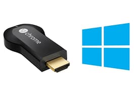 Windows 10 al ChromeCast