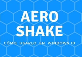 Aero Shake para Windows 10