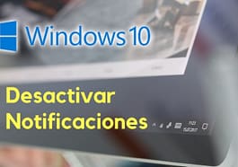 desactivar Notificaciones Windows 10