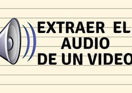 extraer el audio de un video en Windows