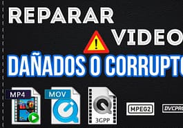 Reparar Videos Dañados