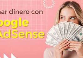 ganar dinero online con Google Adsense