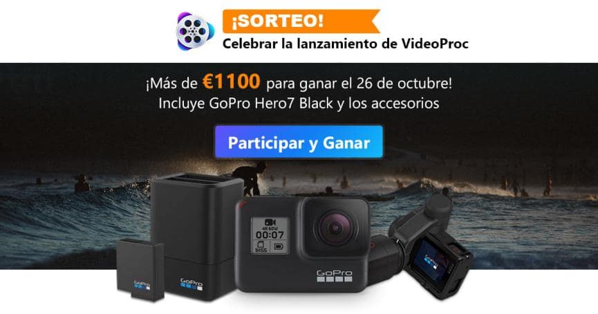 VideoProc: Convertir Videos 4K sin Perder Calidad y Gana un GoPro Hero7 2 VideoProc convertir videos 4K gratis